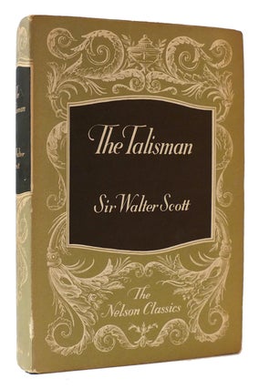 Item #176294 THE TALISMAN The Nelson Classics. Sir Walter Scott