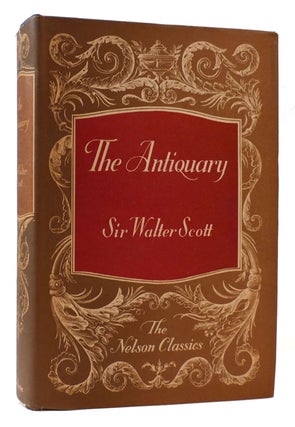 Item #176303 THE ANTIQUARY The Nelson Classics. Sir Walter Scott