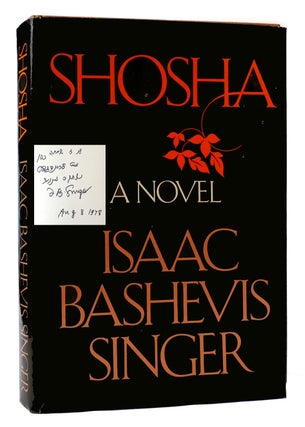 Item #176348 SHOSHA SIGNED. Isaac Bashevis Singer