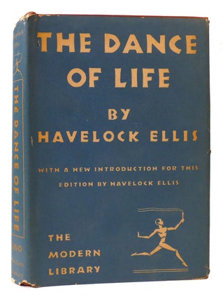 Item #176385 THE DANCE OF LIFE. Havelock Ellis