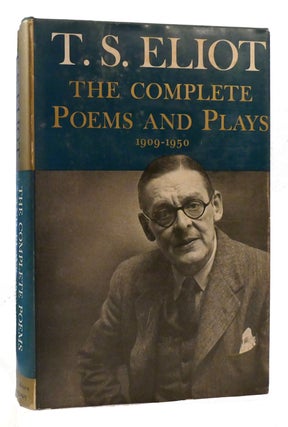 Item #176426 THE COMPLETE POEMS AND PLAYS. T. S. Eliot
