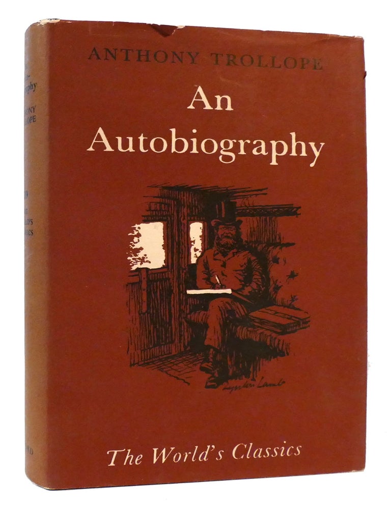 Item #176433 AN AUTOBIOGRAPHY. Anthony Trollope.