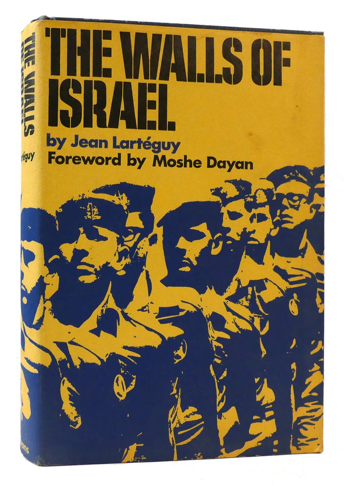 Skærm ækvator metrisk THE WALLS OF ISRAEL | Jean Larteguy | First Edition; First Printing