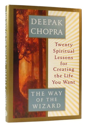 Item #176517 THE WAY OF THE WIZARD 20 Lessons for Living a Magical Life. Deepak Chopra
