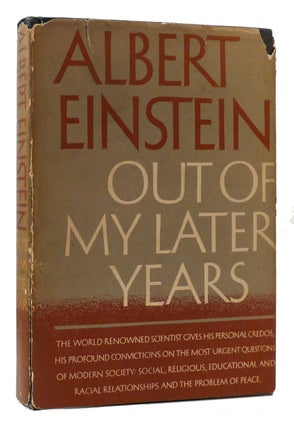 Item #176621 OUT OF MY LATER YEARS. Albert Einstein