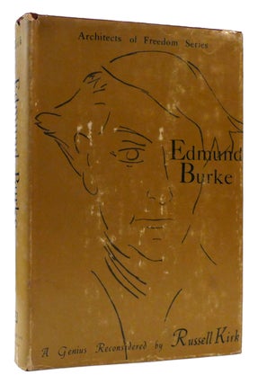 Item #176841 EDMUND BURKE A Genius Reconsidered. Russell Kirk