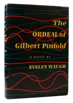 Item #176846 THE ORDEAL OF GILBERT PINFOLD. Evelyn Waugh