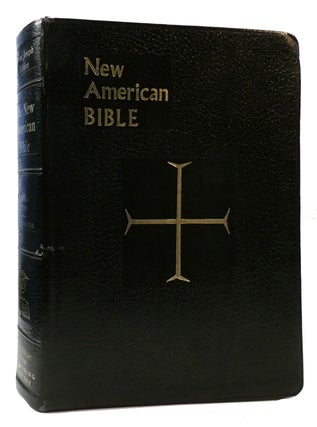 Item #177007 THE NEW AMERICAN BIBLE. Bible