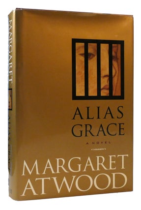Item #177203 ALIAS GRACE. Margaret Atwood