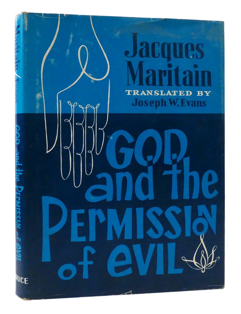 Item #177348 GOD AND THE PERMISSION OF EVIL. Jacques Maritain.