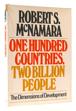 Item #177472 ONE HUNDRED COUNTRIES, TWO BILLION PEOPLE. Robert S. McNamara