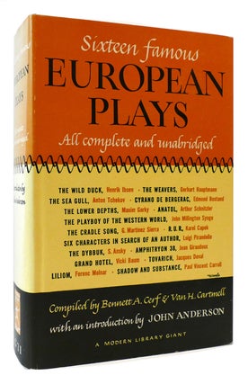 Item #177520 SIXTEEN FAMOUS EUROPEAN PLAYS. Van H. Cartmell Bennett A. Cerf