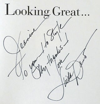 LOOKING GREAT SIGNED; Daytime Television Star Linda Dano Shares Her Fashion, Beauty, and Style Secrets to Help You Look Your Best