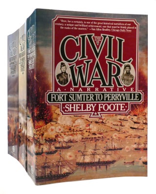 Item #177728 THE CIVIL WAR : A NARRATIVE IN 3 VOLUMES Fort Sumter to Perryville; Fredericksburg...