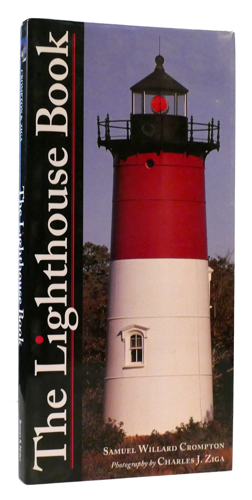 Lighthouse Book THE LIGHTHOUSE BOOK | Samuel Willard Crompton | Barnes and Noble ...