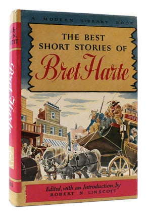 Item #177827 THE BEST SHORT STORIES OF BRET HARTE. Robert N. Linscott Bret Harte