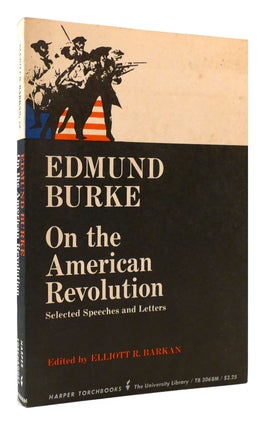 Item #177923 ON THE AMERICAN REVOLUTION. Edmund Burke