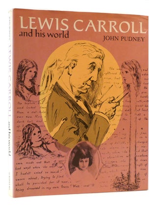 Item #178088 LEWIS CARROLL AND HIS WORLD. John Pudney - Lewis Carroll