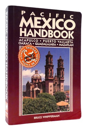 Item #178244 PACIFIC MEXICO HANDBOOK; Acapulco, Puerto Vallarta, Oaxaca, Guadalajara, Mazatlan....