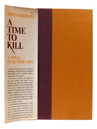 A TIME TO KILL SIGNED A Novel of Retribution