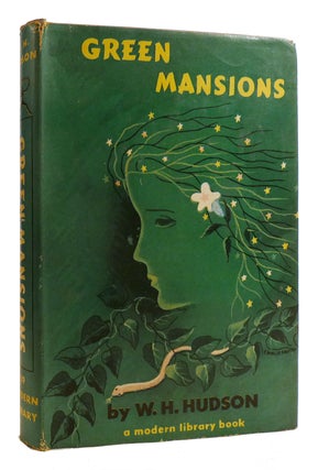 Item #178355 GREEN MANSIONS. W. H. Hudson
