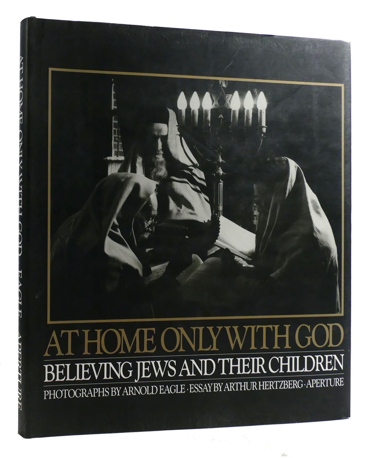 AT HOME ONLY WITH GOD Believing Jews and Their Children | Arthur ...