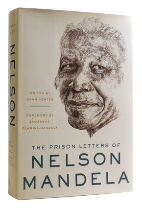 Item #178375 THE PRISON LETTERS OF NELSON MANDELA. Sahm Venter Nelson Mandela