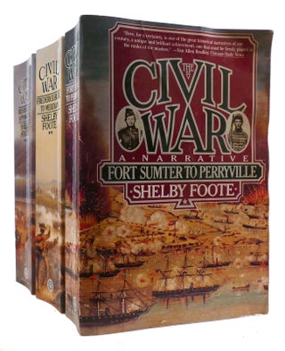Item #178576 THE CIVIL WAR : A NARRATIVE IN 3 VOLUMES Fort Sumter to Perryville; Fredericksburg...
