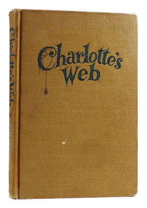 Item #178638 CHARLOTTE'S WEB. E. B. White