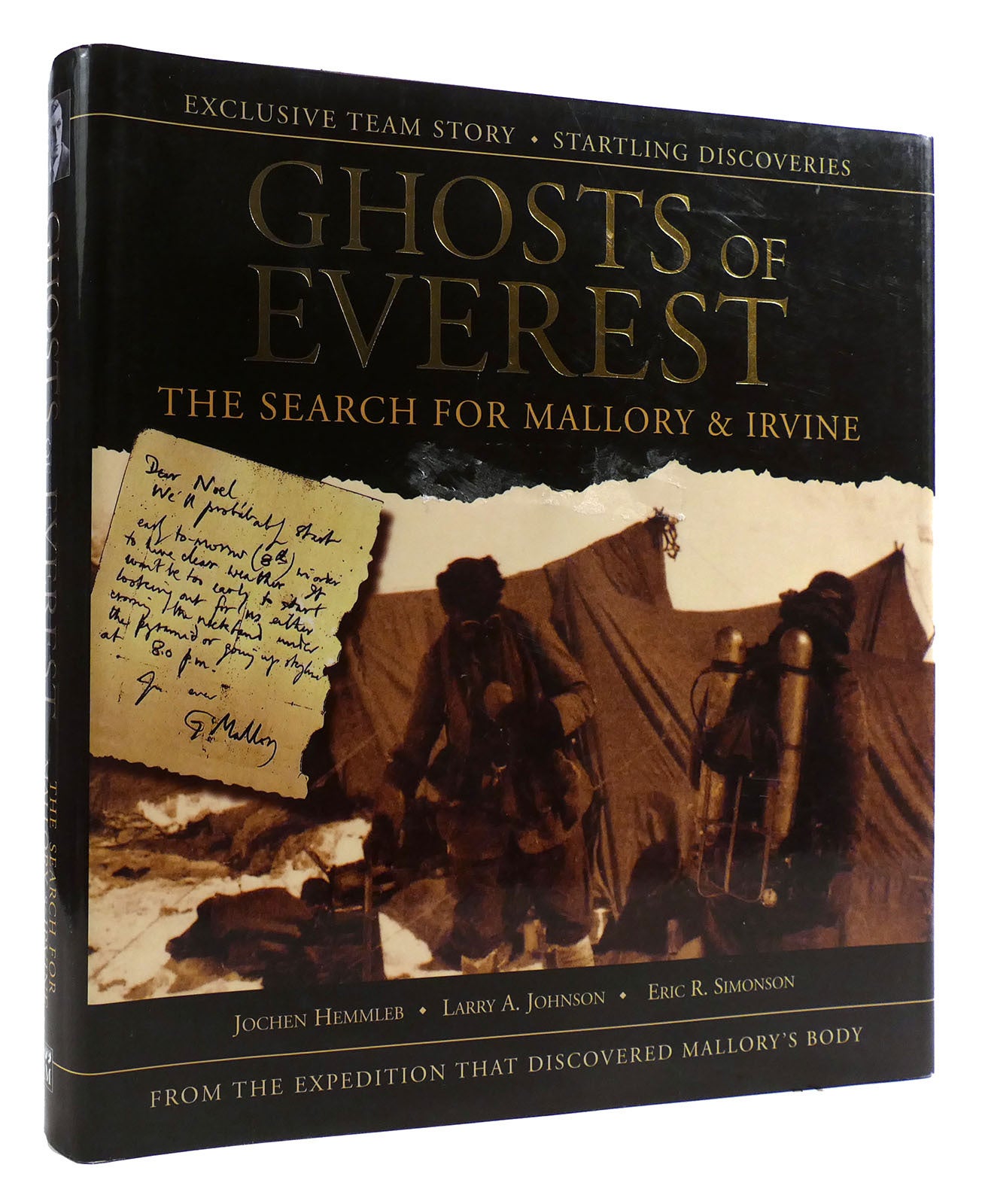 THE GHOSTS OF EVEREST The Authorised Story of the Search for Mallory ...