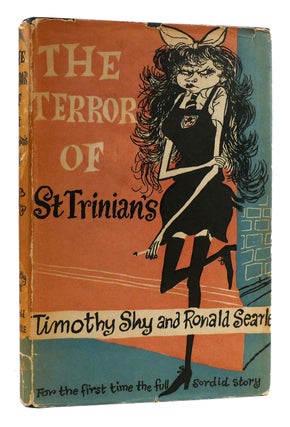 Item #178731 THE TERROR OF ST. TRINIAN'S. Ronald Searle Timothy Shy