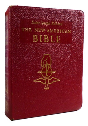 Item #178837 THE NEW AMERICAN BIBLE. Bible