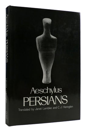 Item #179243 PERSIANS. Aeschylus