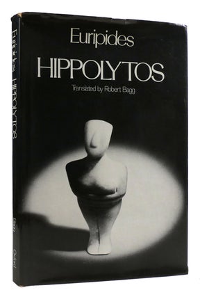 Item #179247 HIPPOLYTOS. Euripides