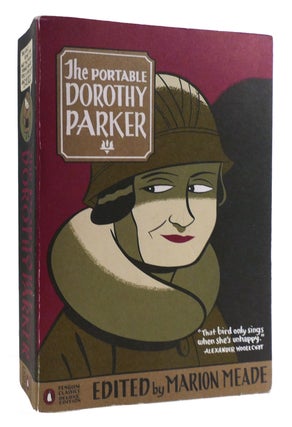 Item #179381 THE PORTABLE DOROTHY PARKER. Marion Meade Dorothy Parker