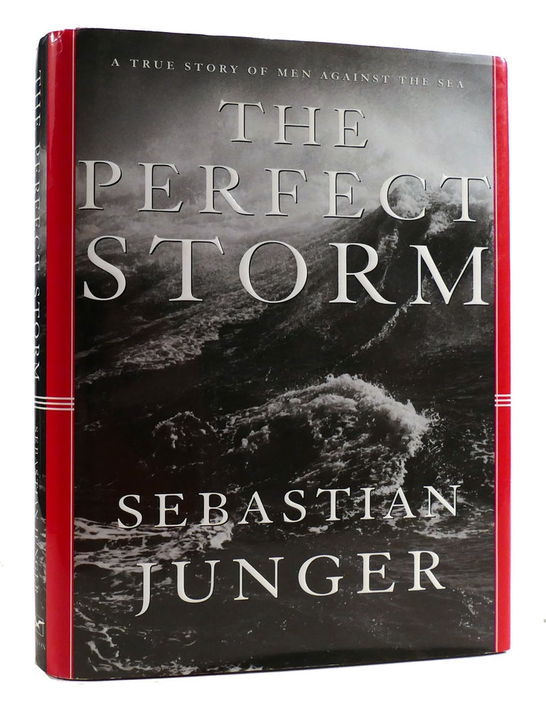 The Perfect Storm Sebastian Junger First Edition Fourth Printing 