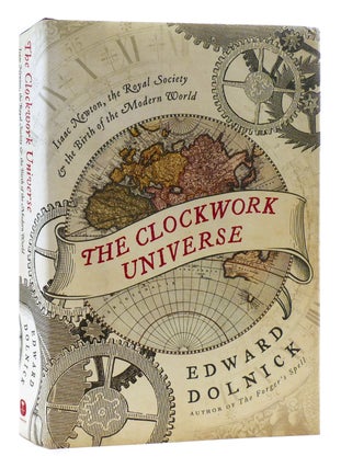 Item #179492 THE CLOCKWORK UNIVERSE. Edward Dolnick