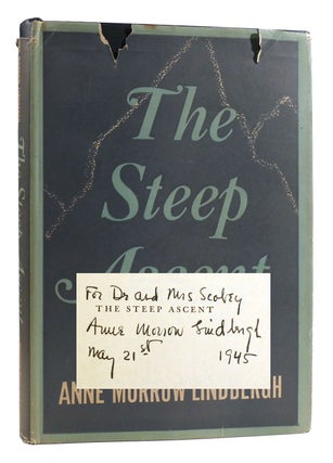 Item #179566 THE STEEP ASCENT SIGNED. Anne Morrow Lindbergh