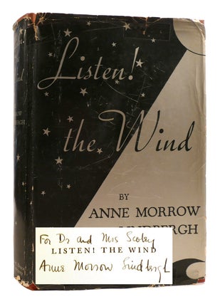 Item #179567 LISTEN! THE WIND SIGNED. Anne Morrow Lindbergh