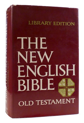 Item #179680 THE NEW ENGLISH BIBLE The Old Testament. Bible
