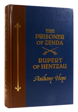 Item #179681 THE PRISONER OF ZENDA Rupert of Hentzau. Anthony Hope