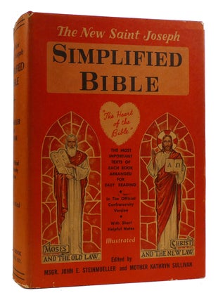 Item #179688 THE NEW SAINT JOSEPH SIMPLIFIED BIBLE. Kathryn Sullivan John E. Steinmueller