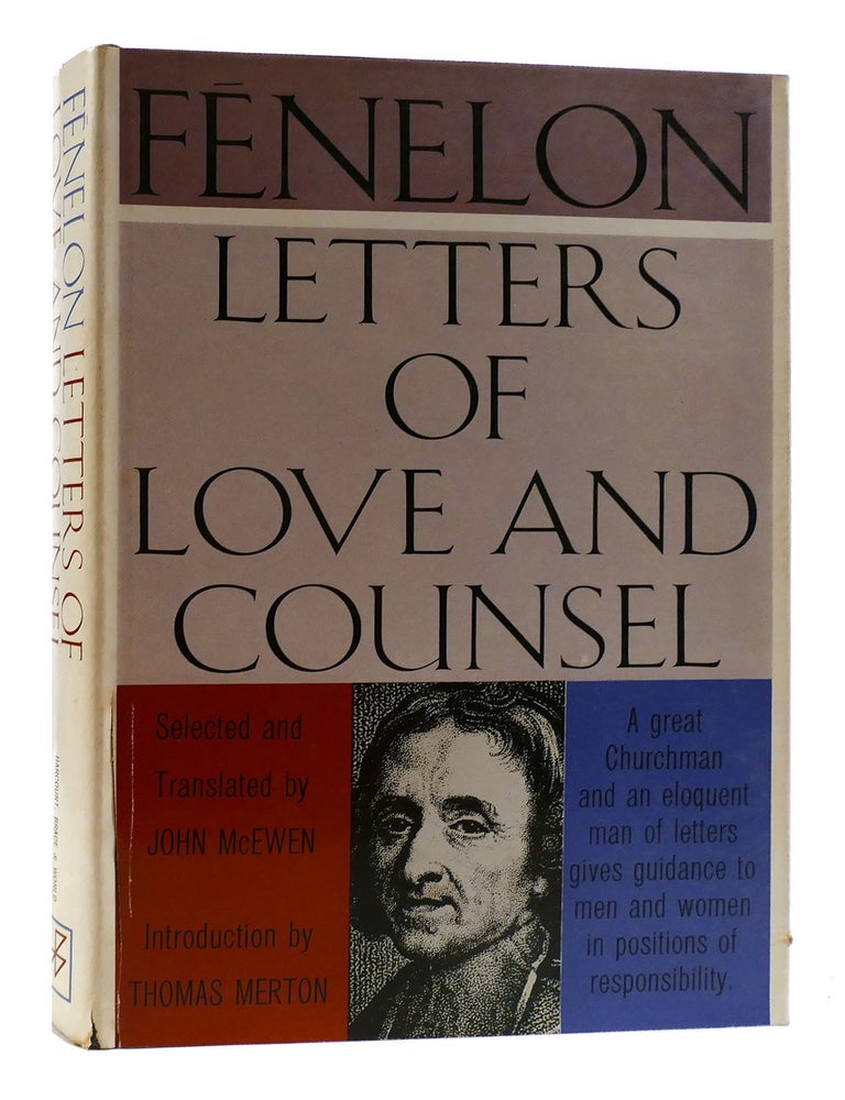 LETTERS OF LOVE AND COUNSEL Selected and Translated by John McEwen