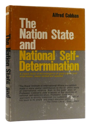 Item #179782 THE NATION STATE AND NATIONAL SELF-DETERMINATION. Alfred Cobban