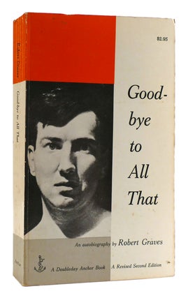 Item #179804 GOOD-BYE TO ALL THAT. Robert Graves