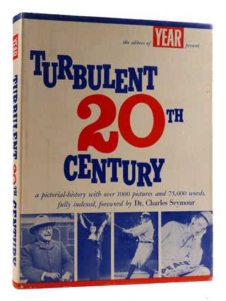 TURBULENT 20TH CENTURY