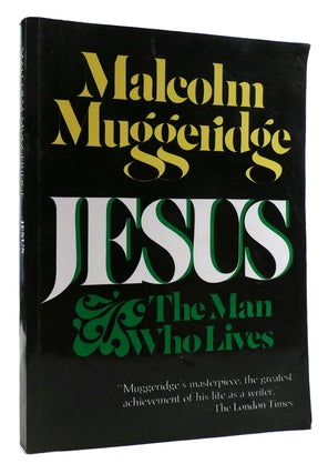 JESUS The Man Who Lives