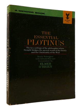 Item #179879 THE ESSENTIAL PLOTINUS. Elmer O'Brien Plotinus
