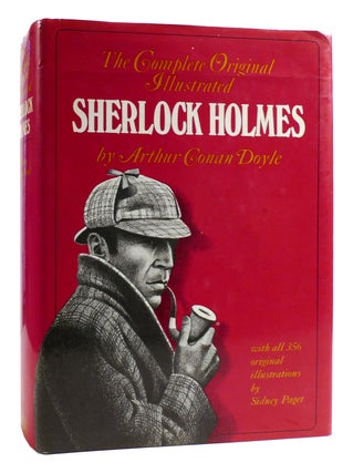 Item #180059 THE COMPLETE ORIGINAL ILLUSTRATED SHERLOCK HOLMES. Arthur Conan Doyle