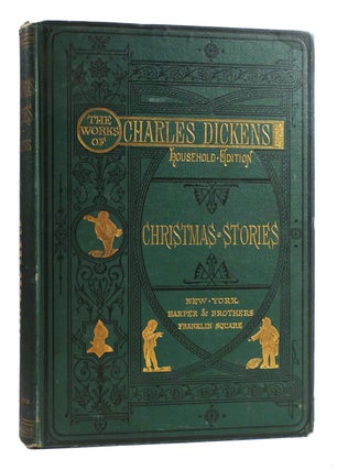 Item #180156 CHRISTMAS STORIES The Works of Charles Dickens. Charles Dickens